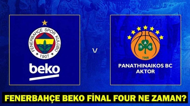 Panathinaikos dörtlü final maçı ne zaman, saat kaçta, hangi kanalda? EuroLeague Final-Four heyecanı!