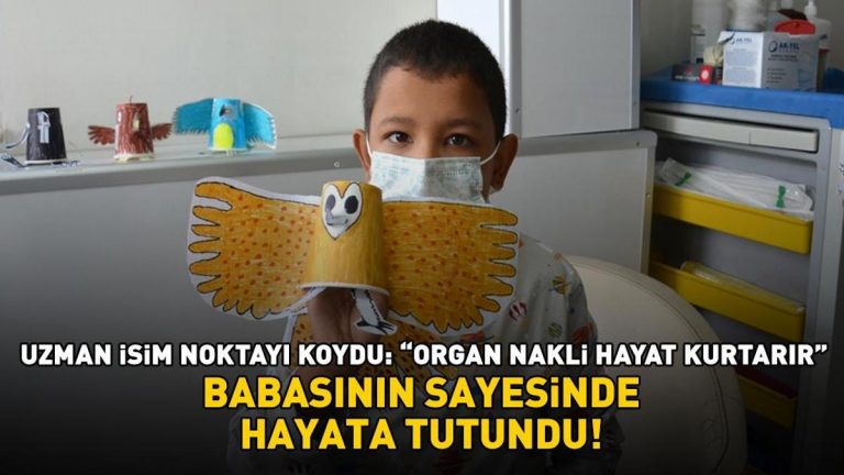 Babasının sayesinde hayata tutundu! Uzman isim noktayı koydu: ‘Organ nakli hayat kurtarır’